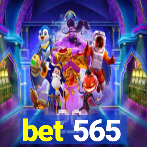 bet 565